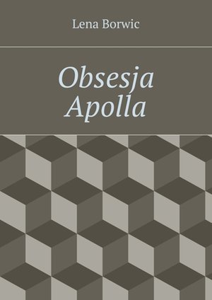 Obsesja Apolla – ebook