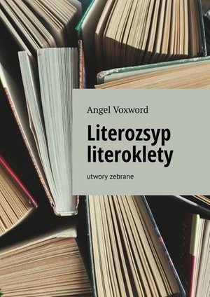 Literozsyp literoklety – ebook
