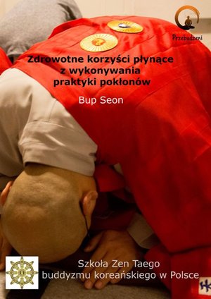 Zdrowotne korzyści płynące z wykonywania praktyki pokłonów – ebook