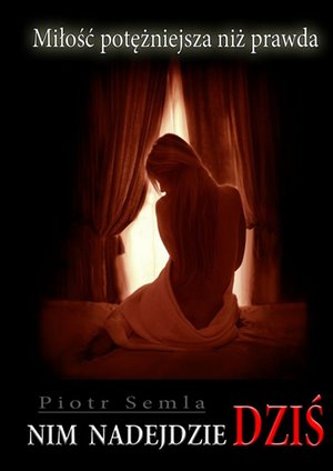 Nim nadejdzie dziś – ebook