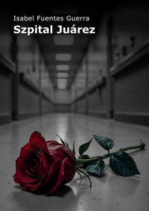 Szpital Juárez – ebook