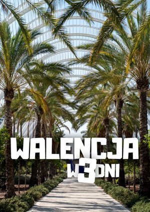 Walencja w 3 dni – ebook