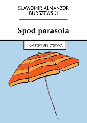 Spod parasola – ebook