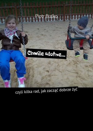 Chwile ulotne… – ebook