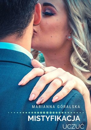 Mistyfikacja uczuć – ebook