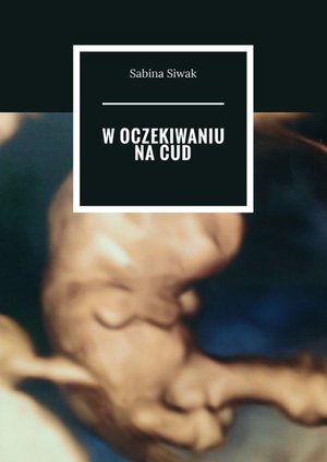 W oczekiwaniu na cud – ebook