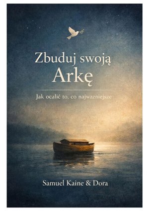 Psychologia: Zbuduj swoją Arkę – ebook