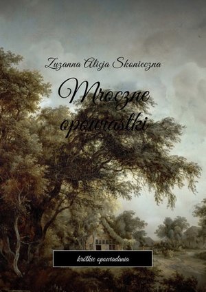 Mroczne opowiastki – ebook