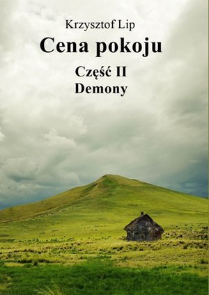 Cena pokoju. Część II. Demony – ebook