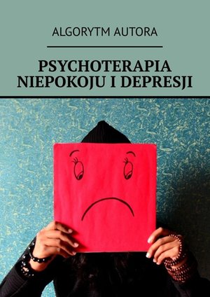 Psychoterapia niepokoju i depresji – ebook