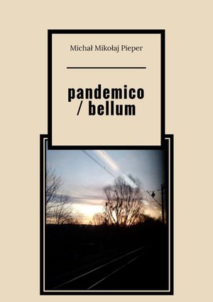 pandemico / bellum – ebook