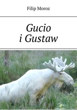 Gucio i Gustaw – ebook