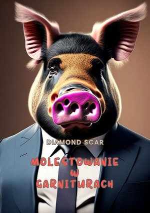 Molestowanie w garniturach – ebook