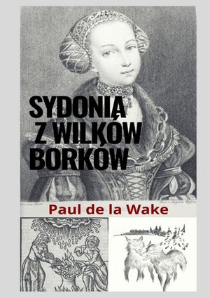 Sydonia z Wilków Borków – ebook