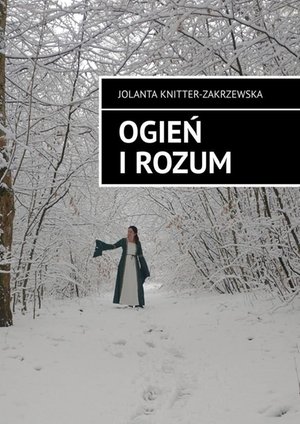 Ogień i Rozum – ebook