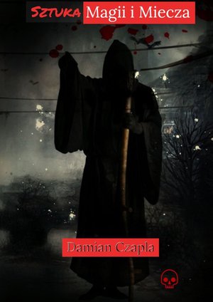 Sztuka Magii i Miecza – ebook