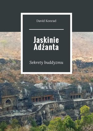 Jaskinie Adźanta – ebook