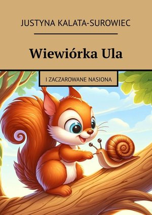 Wiewiórka Ula – ebook