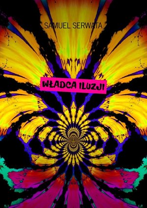 Władza iluzji – ebook
