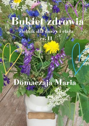 Bukiet zdrowia – ebook