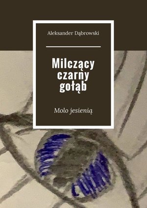 Milczący czarny gołąb – ebook