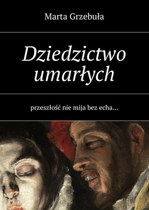 Dziedzictwo umarłych – ebook