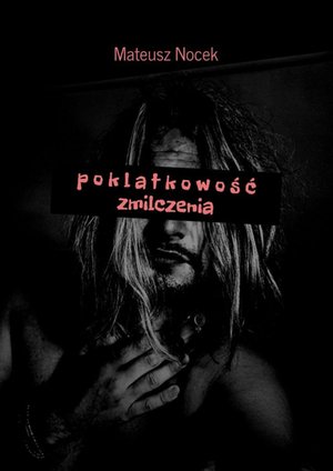 p o k l a t k o w o ś ć zmilczenia – ebook