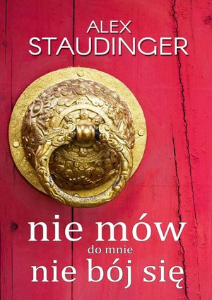 Nie mów do mnie, nie bój się – ebook