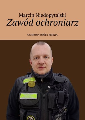 Zawód ochroniarz – ebook