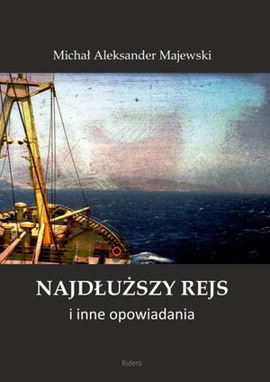 Najdłuższy rejs – ebook