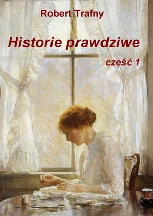 Historie prawdziwe – ebook