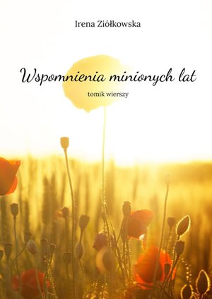 Wspomnienia minionych lat – ebook