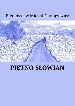 Piętno Słowian – ebook