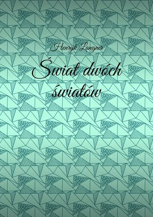 Świat dwóch światów – ebook