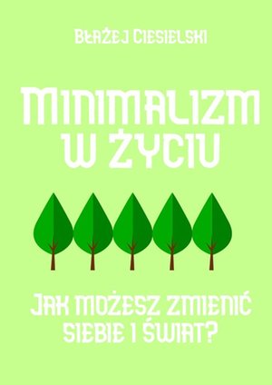 Minimalizm w życiu – ebook