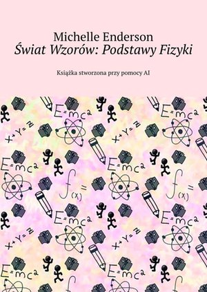 Świat Wzorów: Podstawy Fizyki – ebook