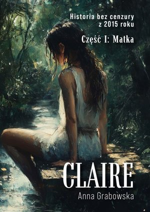 Matka. Część 1. Claire – ebook