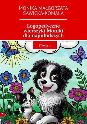 Logopedyczne wierszyki Moniki dla najmłodszych – ebook