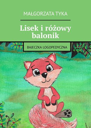 Lisek i różowy balonik – ebook