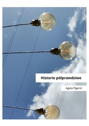 Historie półprawdziwe – ebook