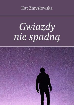 Gwiazdy nie spadną – ebook