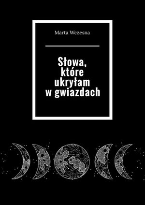 Słowa, które ukryłam w gwiazdach – ebook