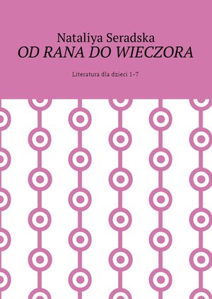 Od rana do wieczora – ebook