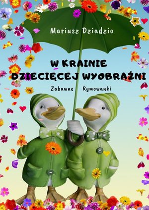 W krainie dziecięcej wyobraźni – ebook