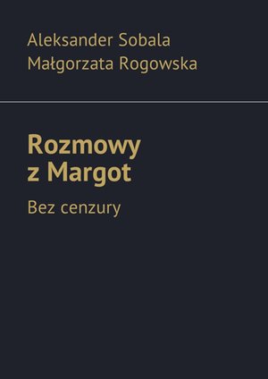 Rozmowy z Margot – ebook