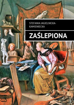 Zaślepiona – ebook