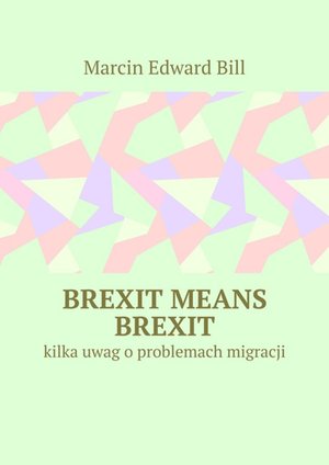 Brexit means Brexit – ebook