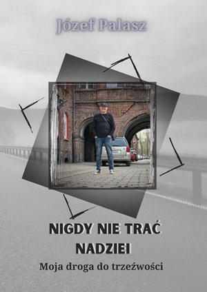 Nigdy nie trać nadziei – ebook