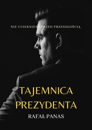 Tajemnica prezydenta – ebook
