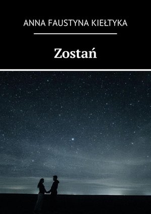 Zostań – ebook